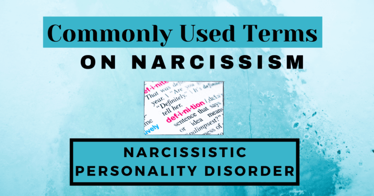 Commonly Used Terms Narcissism