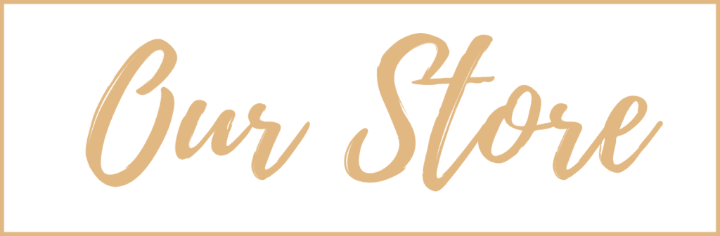 Our Store