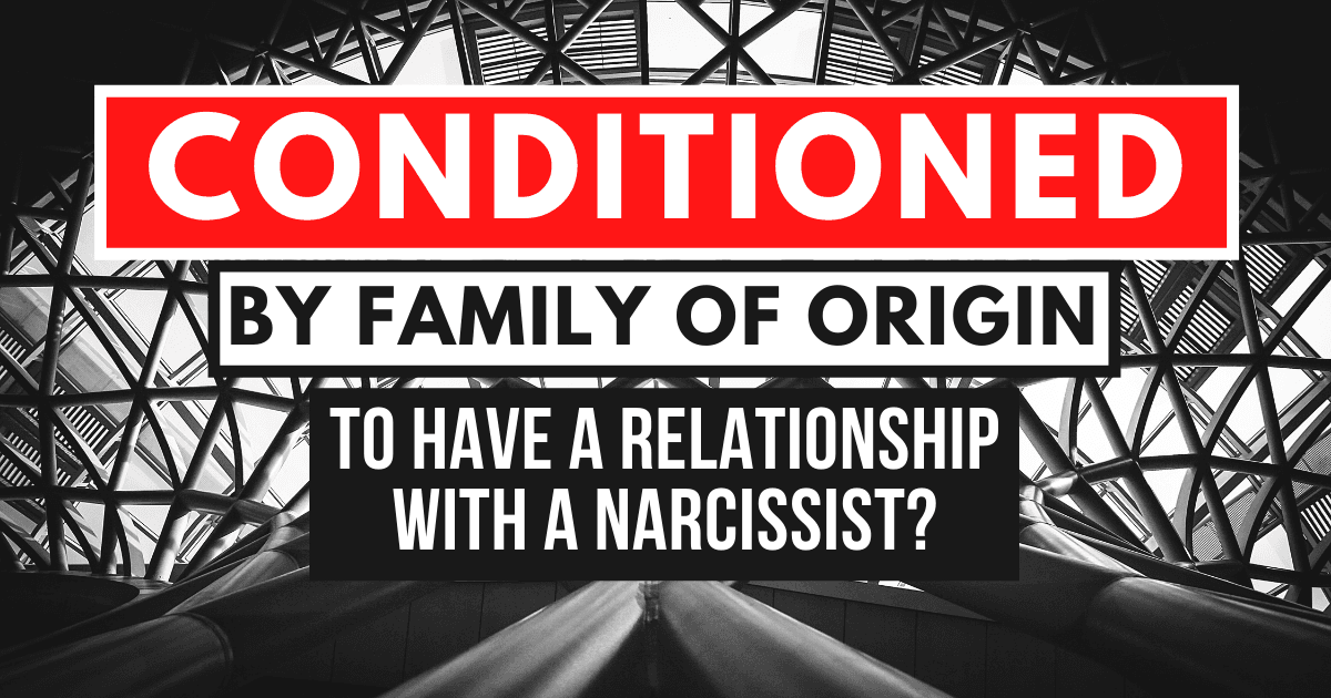 Conditioned by Family of Origin