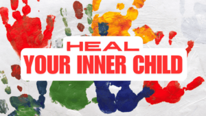 healing the inner child