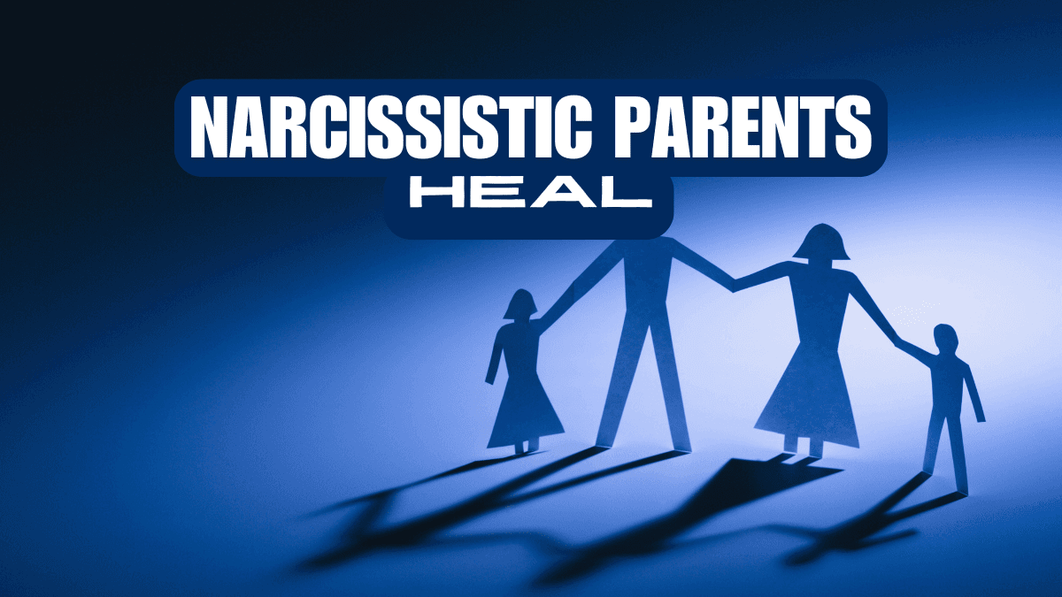 Narcissistic Parents