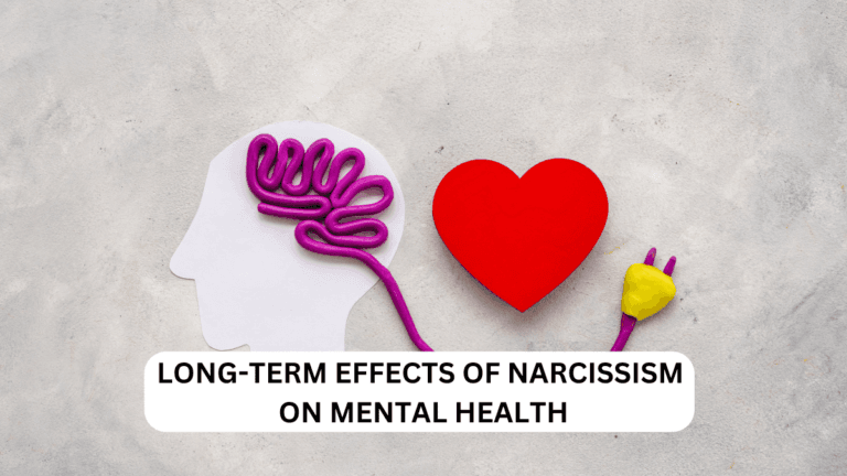 effects of narcissism