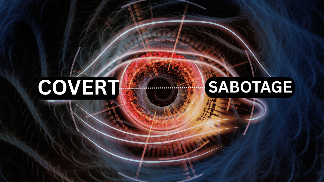 Covert Sabotage
