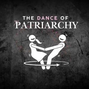 purpose of the patriarchy