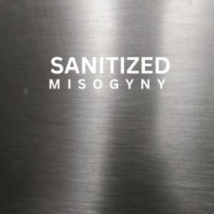 Freebies 24 sanitized misogyny