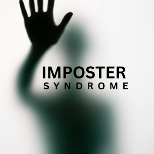 Imposter syndrome